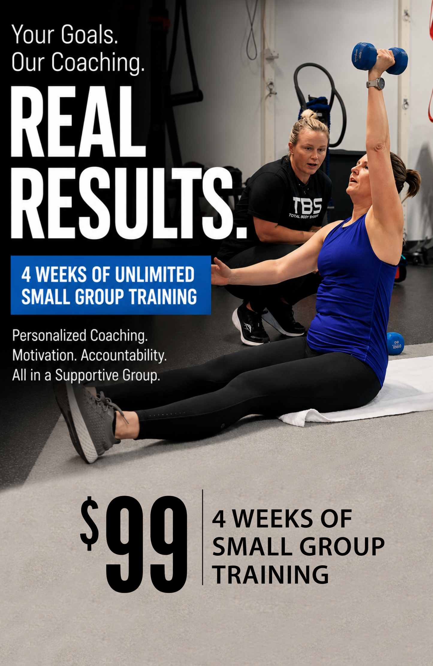 $99: 4 Weeks Unlimited Small Group training
